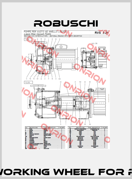 Pos.2 -Working wheel for RVS 7/M  Robuschi