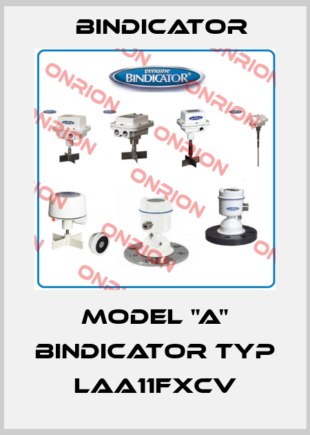 Model "A" Bindicator Typ LAA11FXCV Bindicator