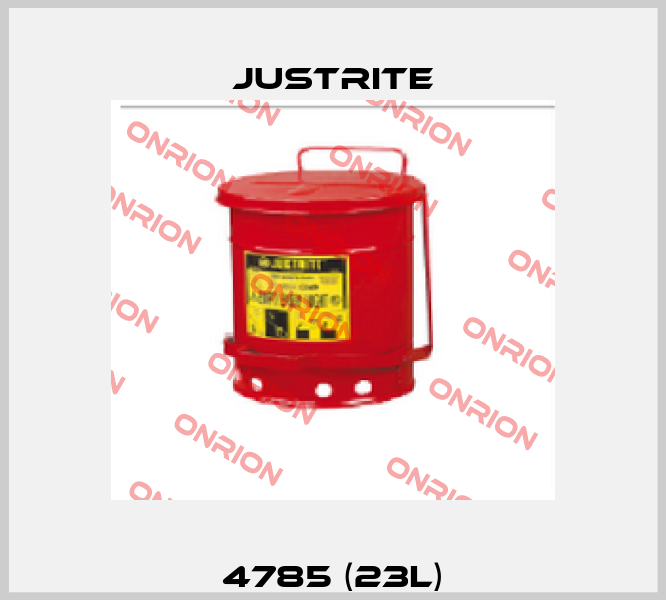 4785 (23L) Justrite