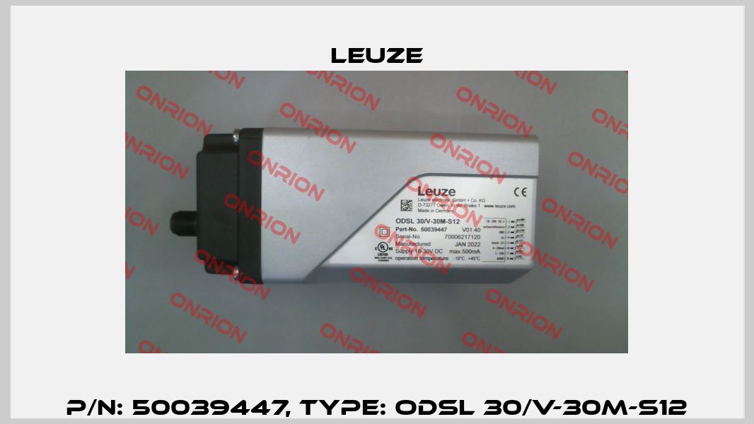 p/n: 50039447, Type: ODSL 30/V-30M-S12 Leuze