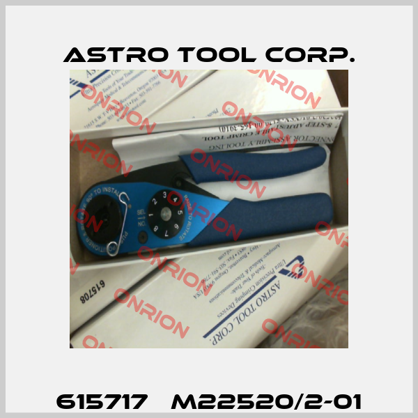 615717   M22520/2-01 Astro Tool Corp.