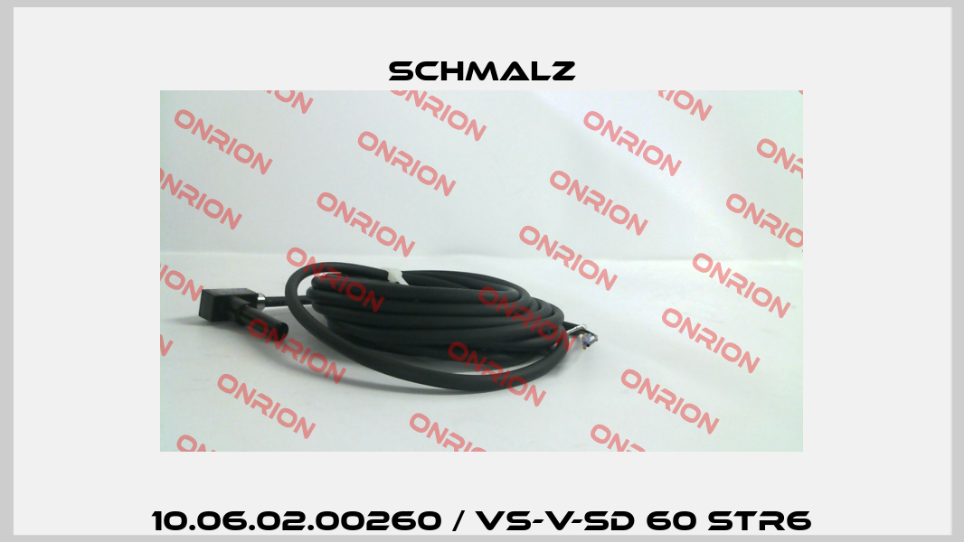 10.06.02.00260 / VS-V-SD 60 STR6 Schmalz