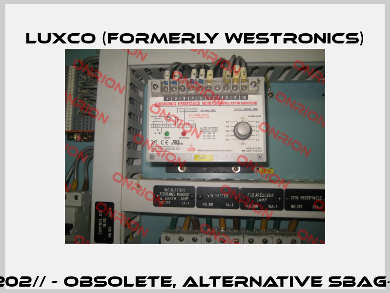 SBAG-202// - obsolete, alternative SBAG-202(N)  Luxco (formerly Westronics)
