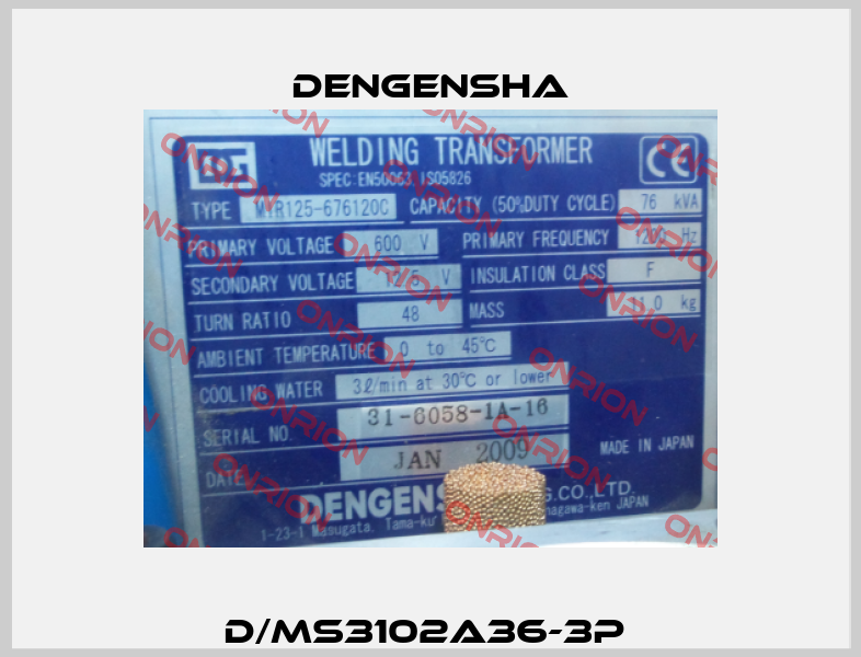 D/MS3102A36-3P  Dengensha