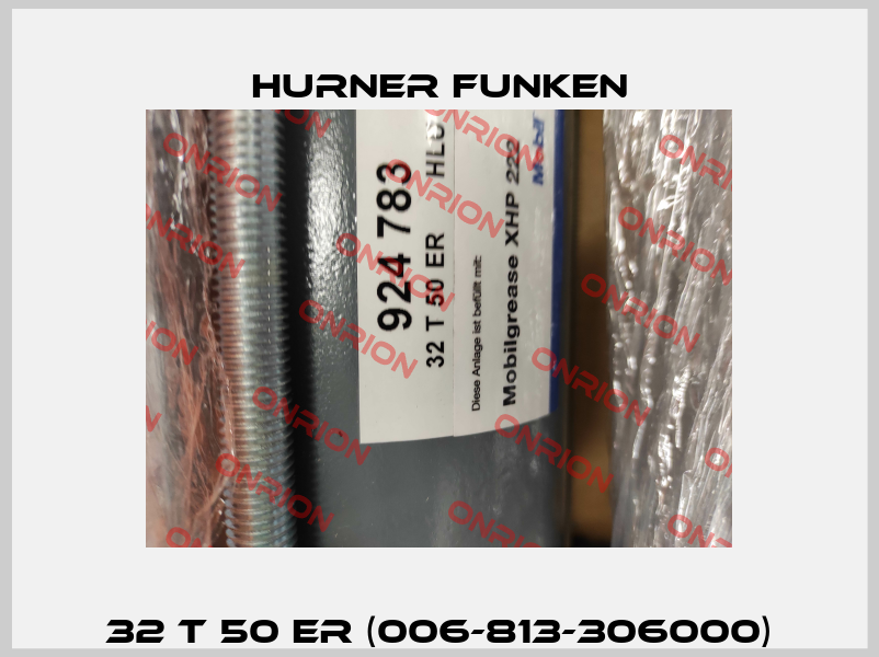 32 T 50 ER (006-813-306000) Hurner Funken