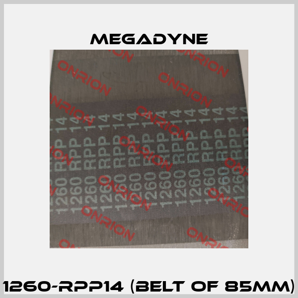 1260-RPP14 (belt of 85mm) Megadyne