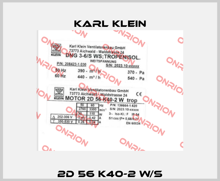 2D 56 K40-2 W/S Karl Klein